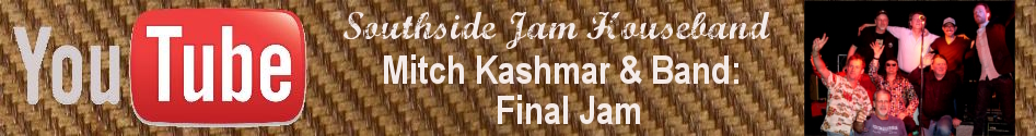 Mitch Kashmar Final Jam Session